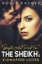 [Bought And Paid For 01] • The Sheikh's Kidnapped Lover